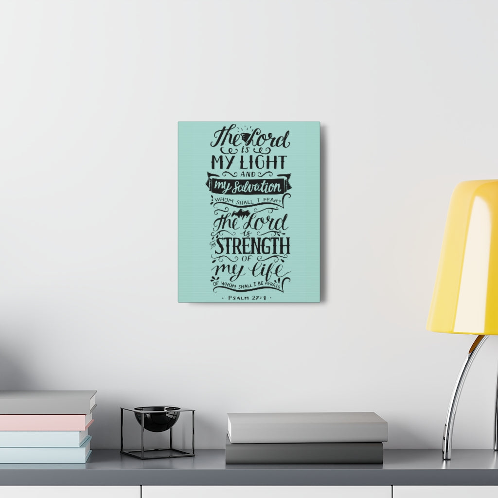 Scripture Walls The Lord Is My Light Psalm 27 :1 Christian Wall Art Bible Verse Print Ready To Hang Unframed-Express Your Love Gifts