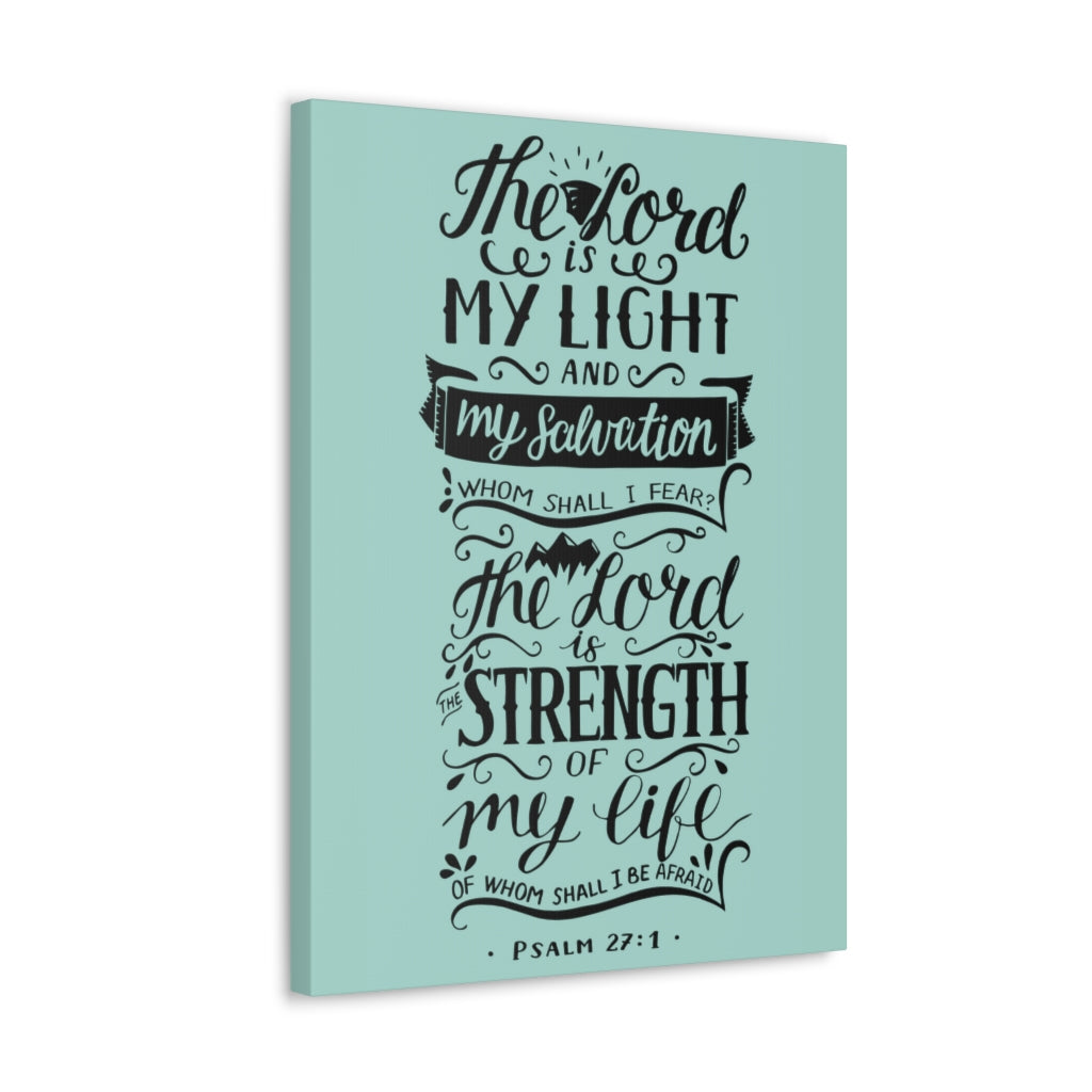 Scripture Walls The Lord Is My Light Psalm 27 :1 Christian Wall Art Bible Verse Print Ready To Hang Unframed-Express Your Love Gifts