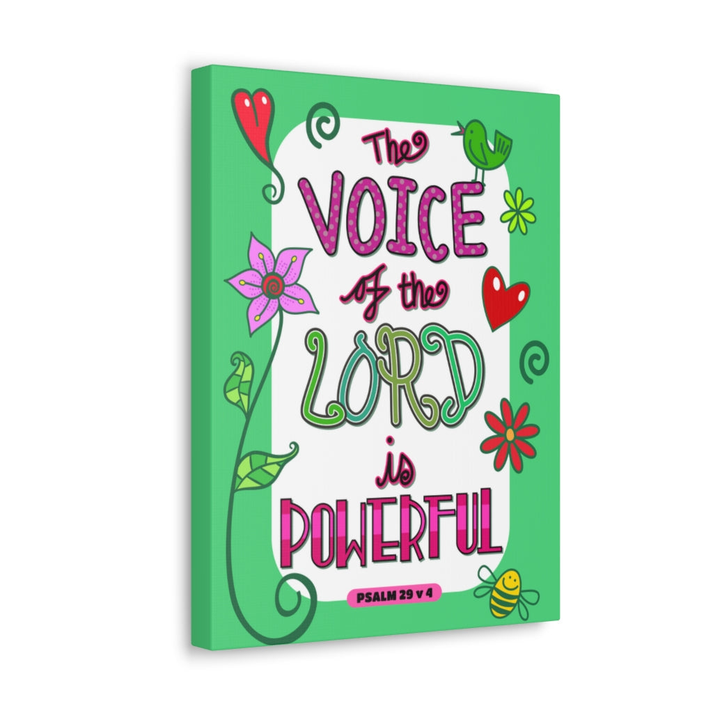 Scripture Walls The Lord Is Powerful Psalm 29:4 Bible Verse Canvas Christian Wall Art Ready to Hang Unframed-Express Your Love Gifts