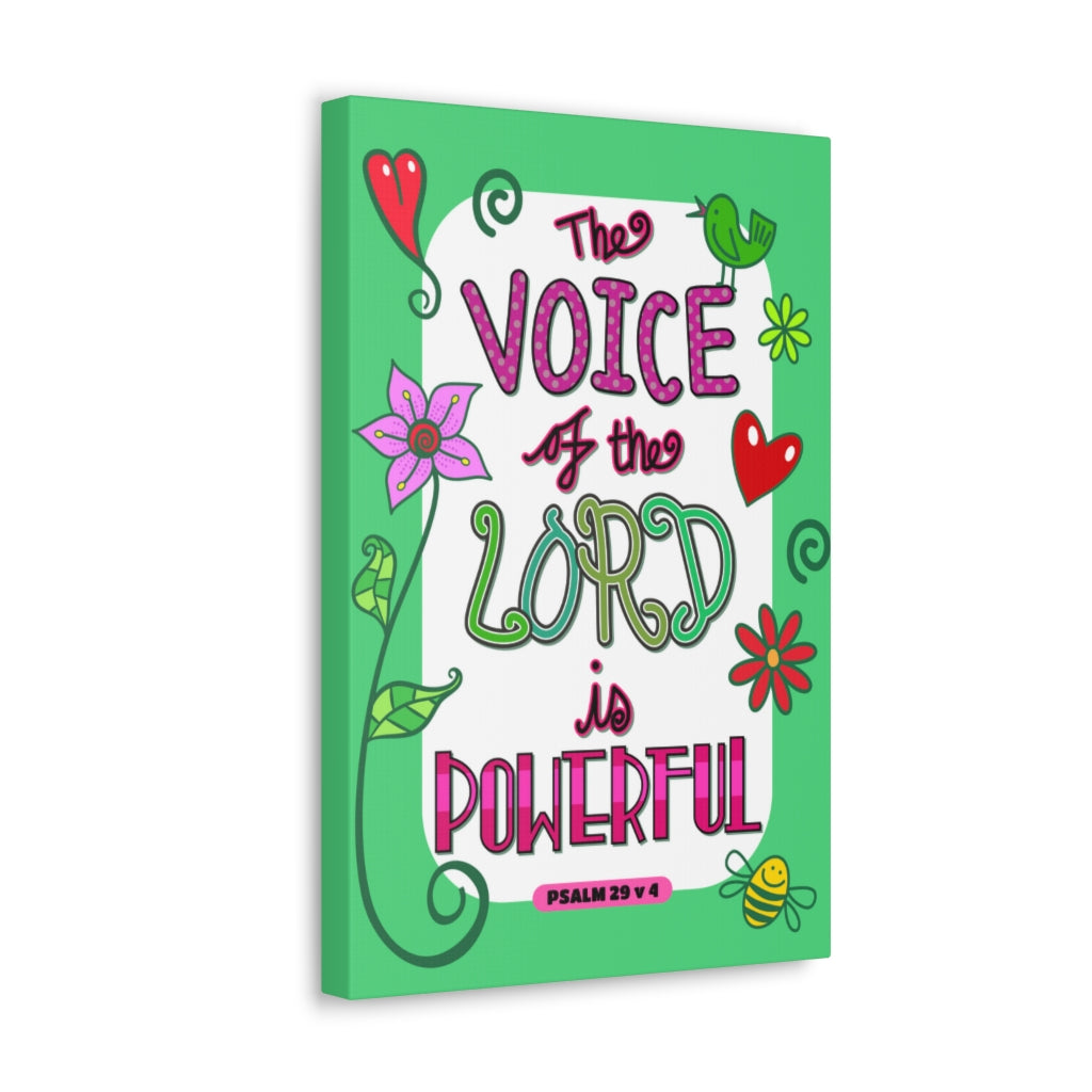 Scripture Walls The Lord Is Powerful Psalm 29:4 Bible Verse Canvas Christian Wall Art Ready to Hang Unframed-Express Your Love Gifts