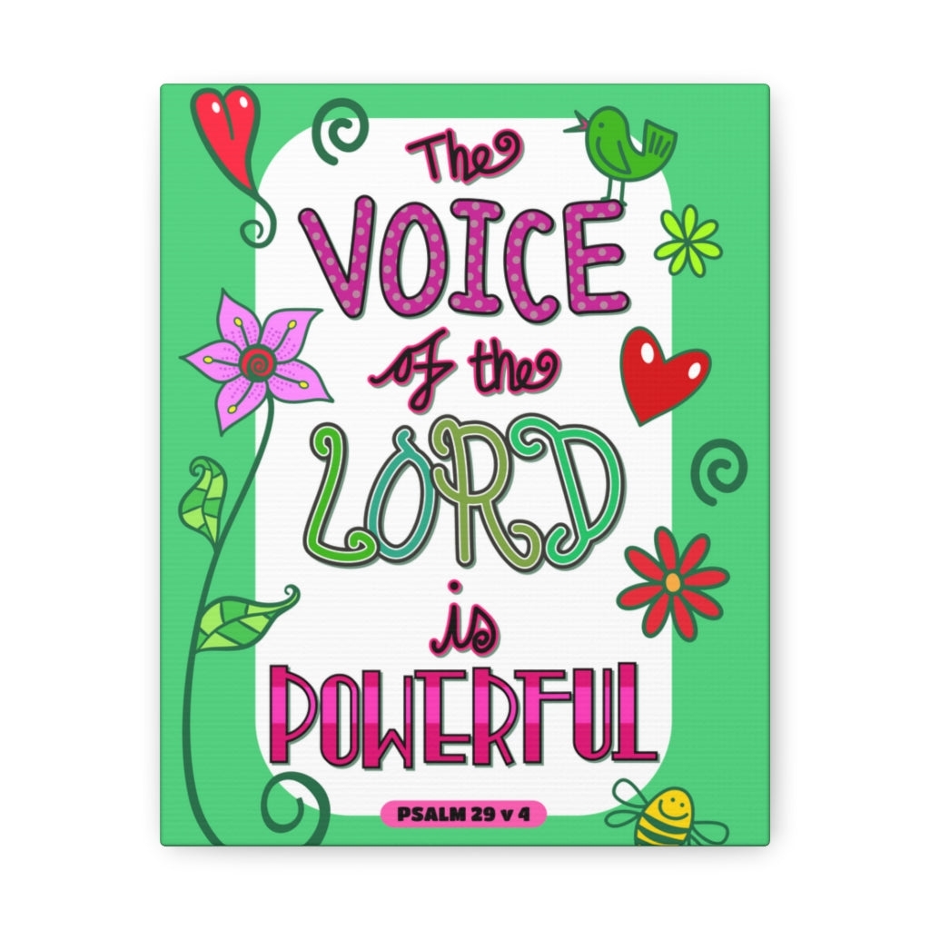 Scripture Walls The Lord Is Powerful Psalm 29:4 Bible Verse Canvas Christian Wall Art Ready to Hang Unframed-Express Your Love Gifts