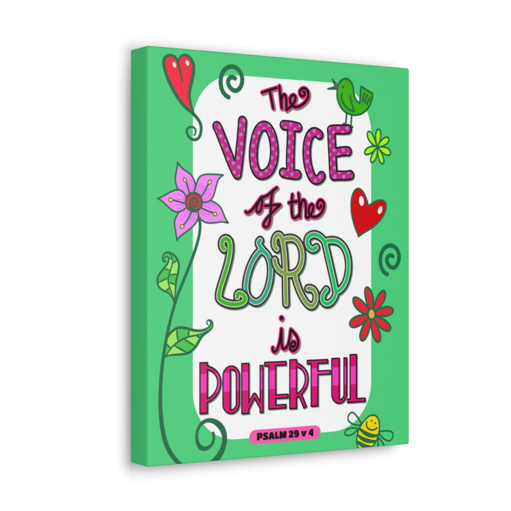 Scripture Walls The Lord Is Powerful Psalm 29:4 Bible Verse Canvas Christian Wall Art Ready to Hang Unframed-Express Your Love Gifts