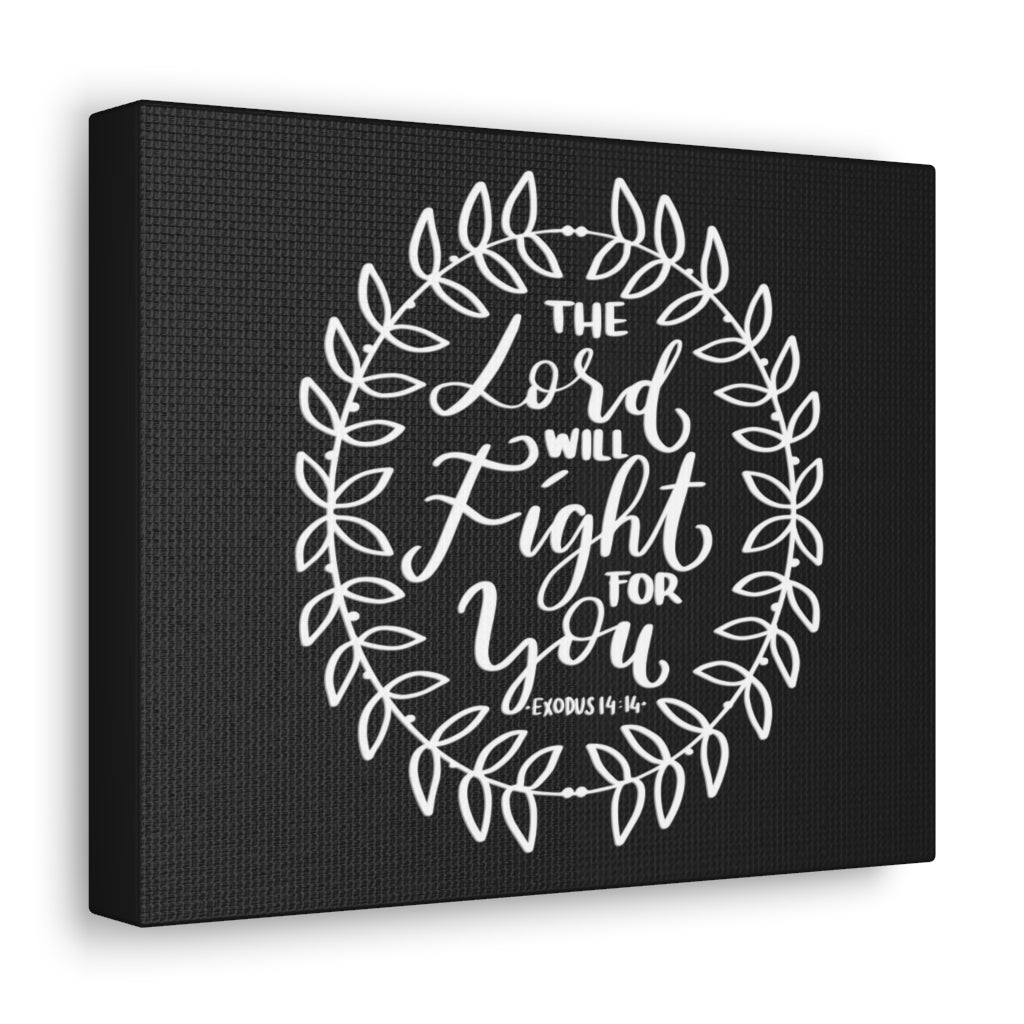 Scripture Walls The Lord Will Fight Exodus 14:14 Bible Verse Canvas Christian Wall Art Ready to Hang Unframed-Express Your Love Gifts