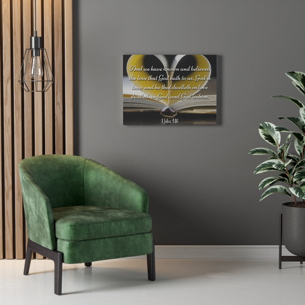 Scripture Walls The Love That God Hath To Us 1 John 4:16 Bible Verse Canvas Christian Wall Art Ready to Hang Unframed-Express Your Love Gifts