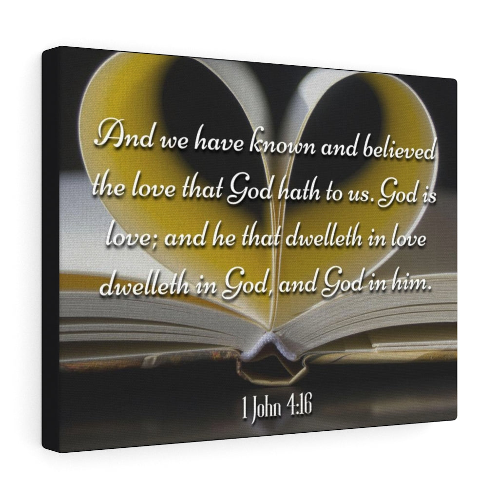 Scripture Walls The Love That God Hath To Us 1 John 4:16 Bible Verse Canvas Christian Wall Art Ready to Hang Unframed-Express Your Love Gifts