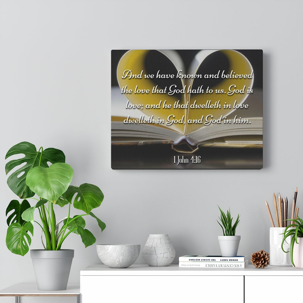 Scripture Walls The Love That God Hath To Us 1 John 4:16 Bible Verse Canvas Christian Wall Art Ready to Hang Unframed-Express Your Love Gifts