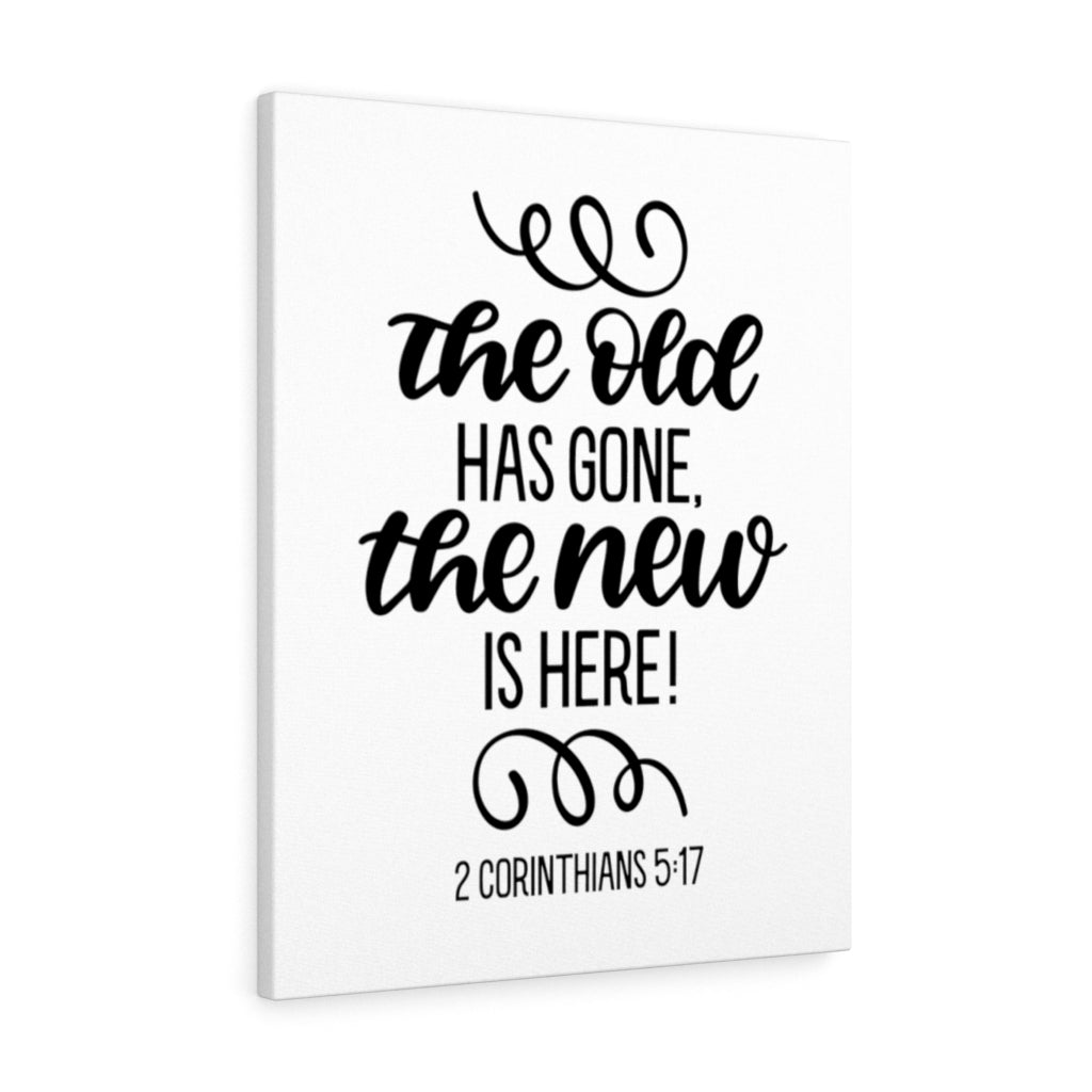 Scripture Walls The New Is Here 2 Corinthians 5:7 Bible Verse Canvas Christian Wall Art Ready to Hang Unframed-Express Your Love Gifts