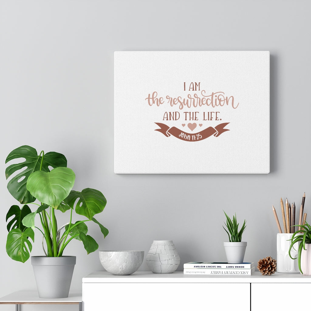 Scripture Walls The Resurrection And The Life John 11:25 Bible Verse Canvas Christian Wall Art Ready to Hang Unframed-Express Your Love Gifts