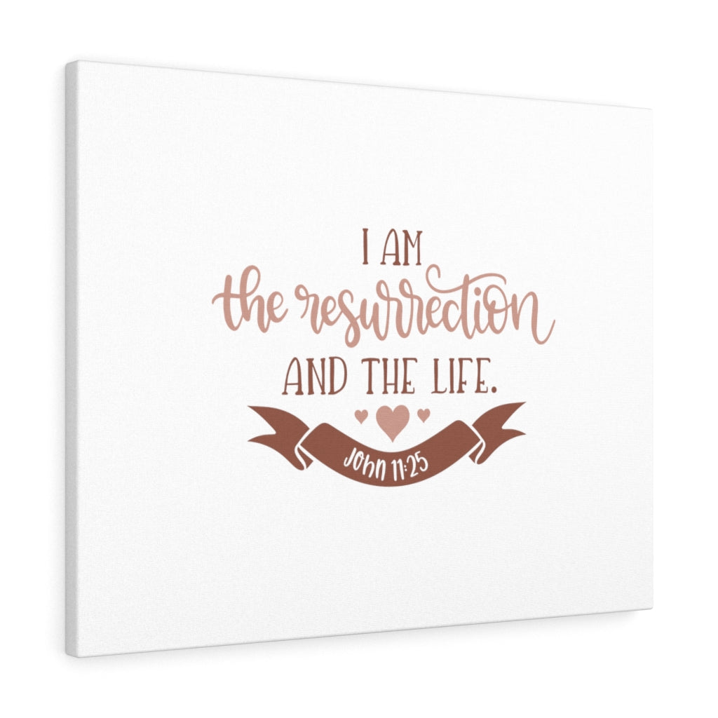 Scripture Walls The Resurrection And The Life John 11:25 Bible Verse Canvas Christian Wall Art Ready to Hang Unframed-Express Your Love Gifts