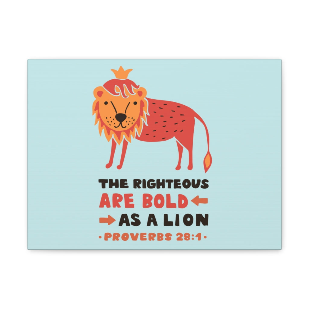 Scripture Walls The Righteous Are Bold Proverbs 28:1 Christian Wall Art Bible Verse Print Ready To Hang Unframed-Express Your Love Gifts