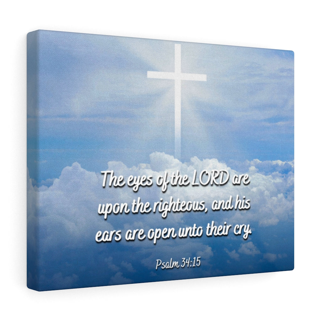 Scripture Walls The Righteous Psalm 34:15 Bible Verse Canvas Christian Wall Art Ready to Hang Unframed-Express Your Love Gifts