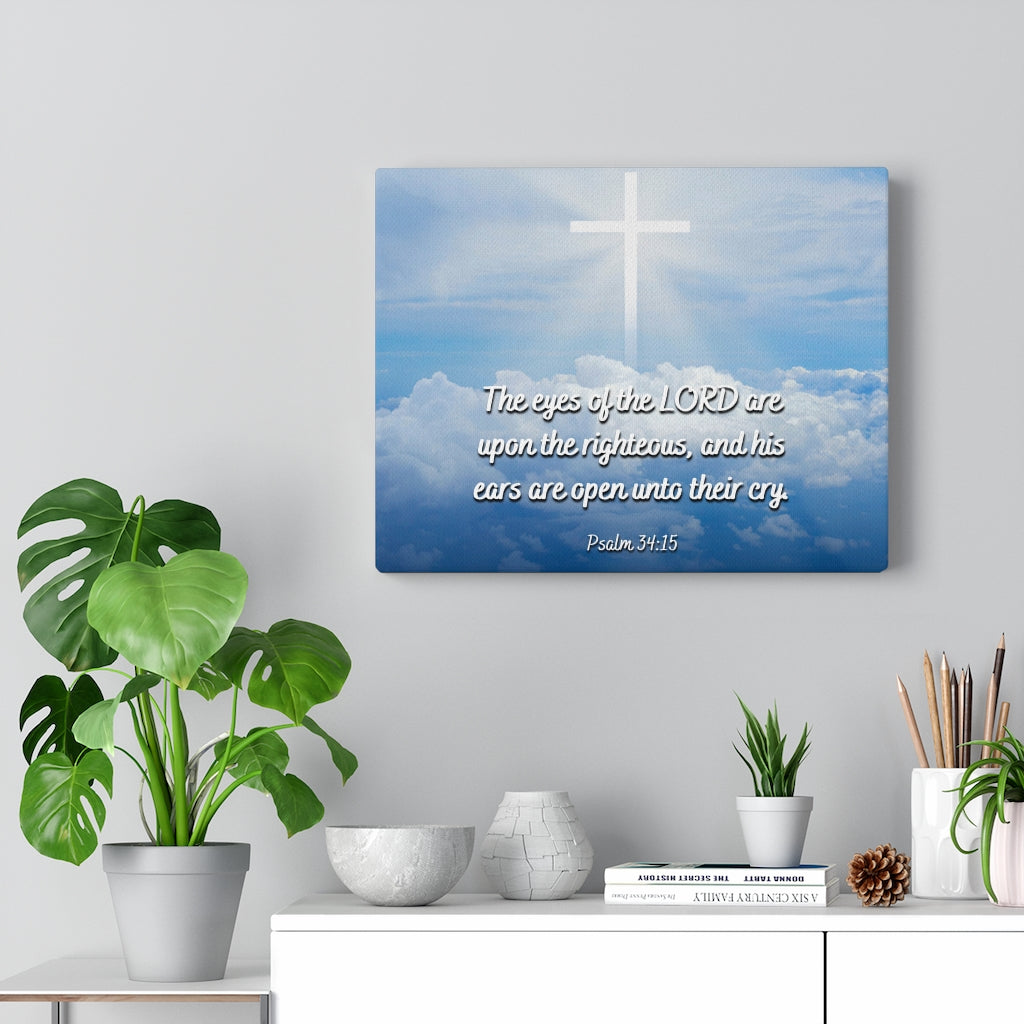 Scripture Walls The Righteous Psalm 34:15 Bible Verse Canvas Christian Wall Art Ready to Hang Unframed-Express Your Love Gifts
