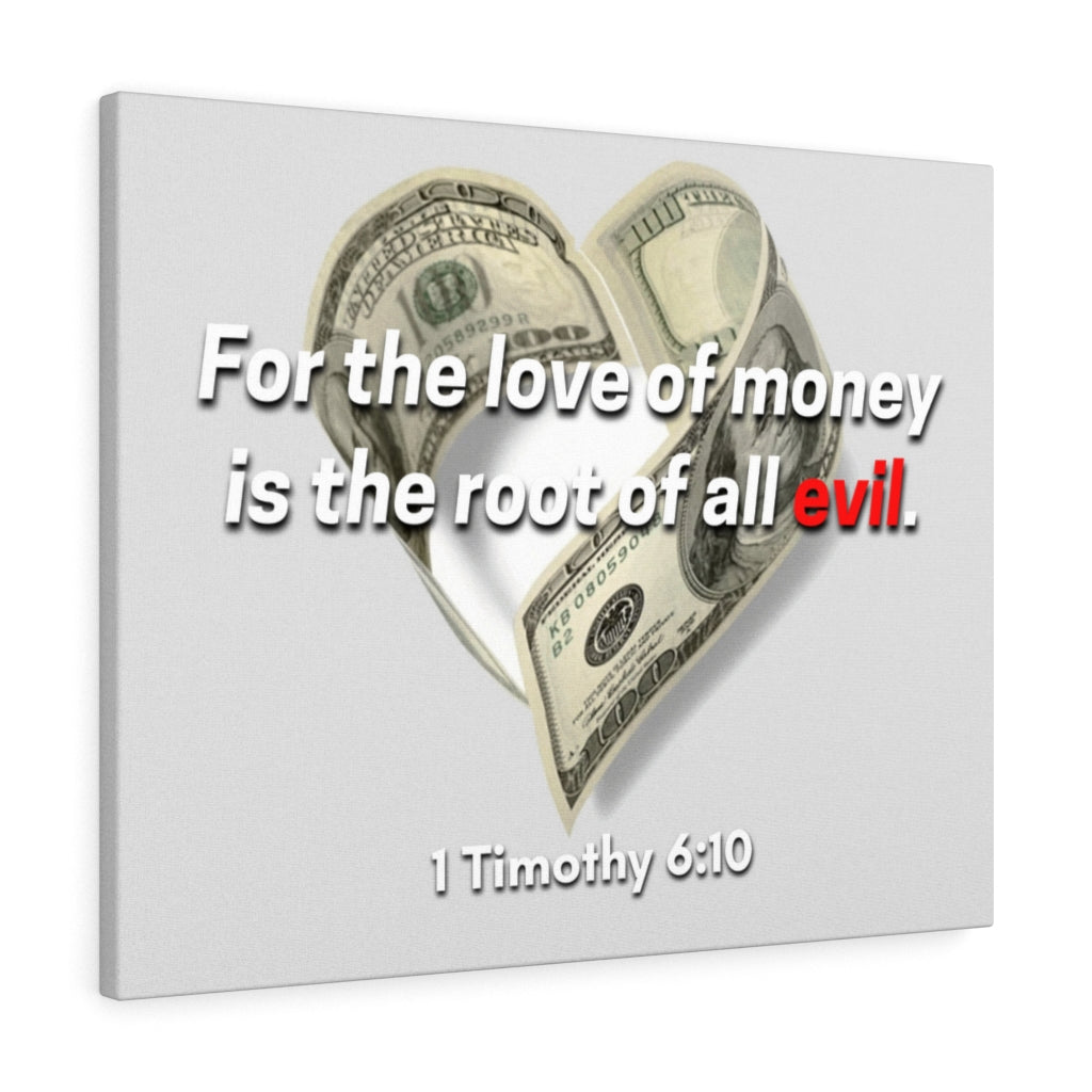 Scripture Walls The Root Of All Evil 1 Timothy 6:10 Bible Verse Canvas Christian Wall Art Ready to Hang Unframed-Express Your Love Gifts