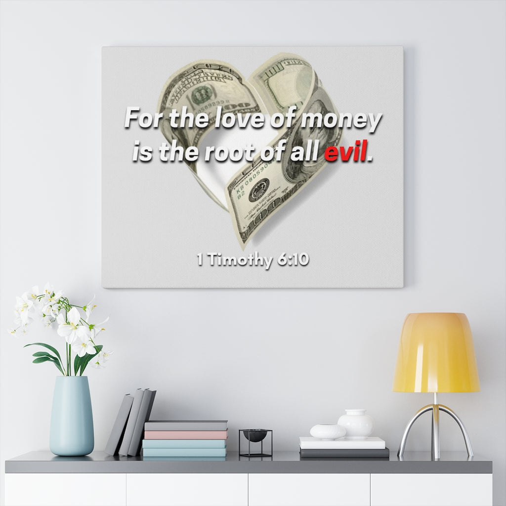 Scripture Walls The Root Of All Evil 1 Timothy 6:10 Bible Verse Canvas Christian Wall Art Ready to Hang Unframed-Express Your Love Gifts