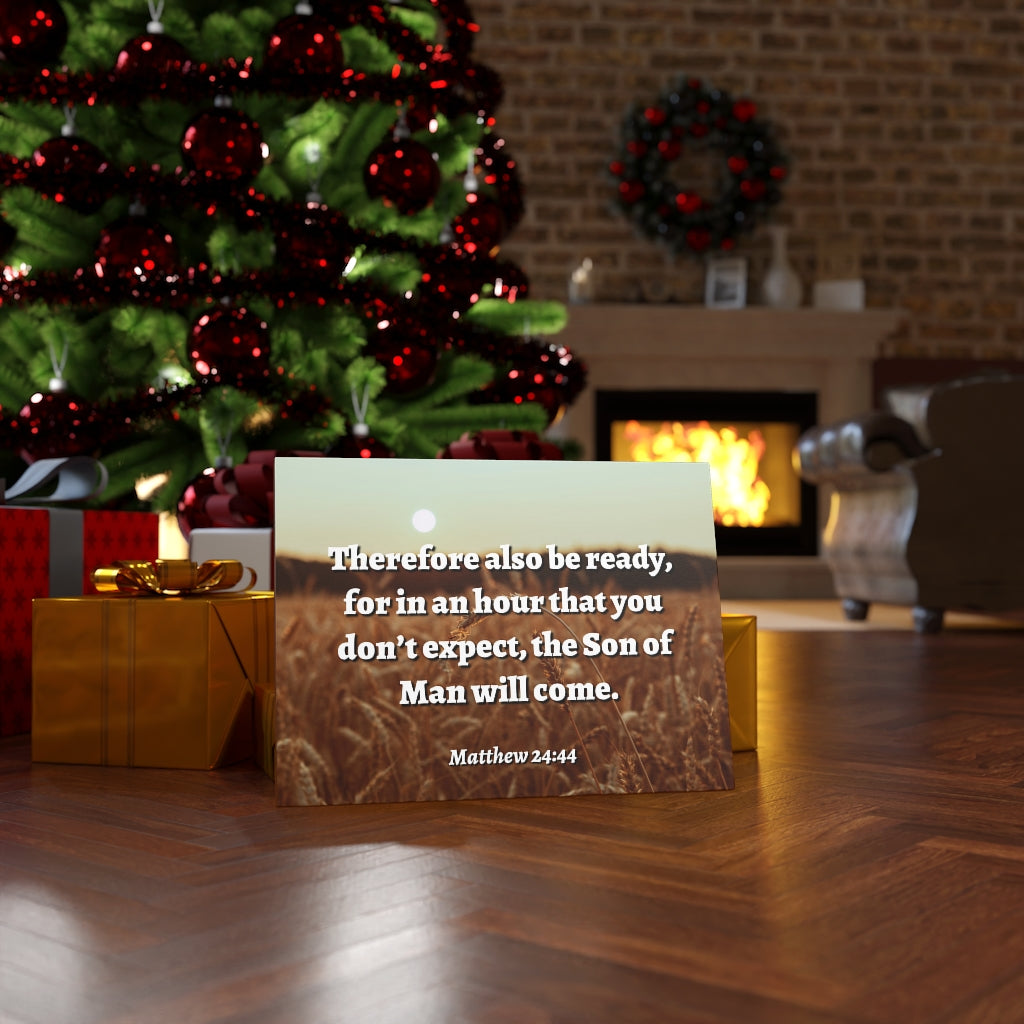 Scripture Walls The Son Matthew 24:44 Bible Verse Canvas Christian Wall Art Ready to Hang Unframed-Express Your Love Gifts
