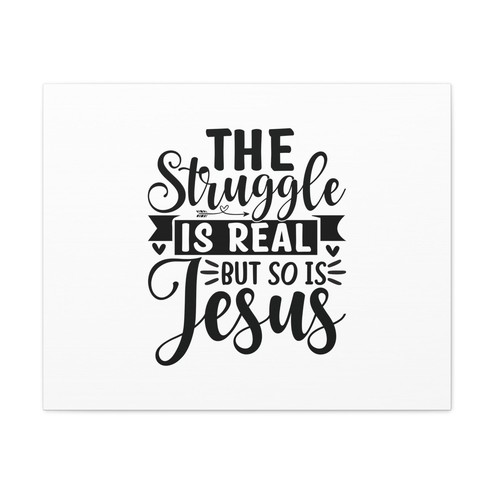 Scripture Walls The Struggle Is Real Colossians 1:16 Christian Wall Art Bible Verse Print Ready to Hang Unframed-Express Your Love Gifts