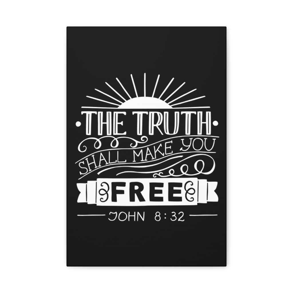 Scripture Walls The Truth Shall Make You Free John 8:32 Christian Wall Art Bible Verse Print Ready To Hang Unframed-Express Your Love Gifts