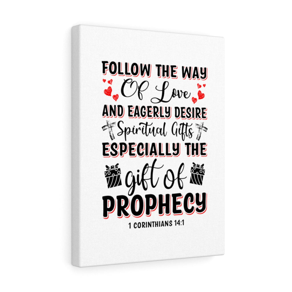 Scripture Walls The Way Of Love 1 Corinthians 14:1 Bible Verse Canvas Christian Wall Art Ready to Hang Unframed-Express Your Love Gifts