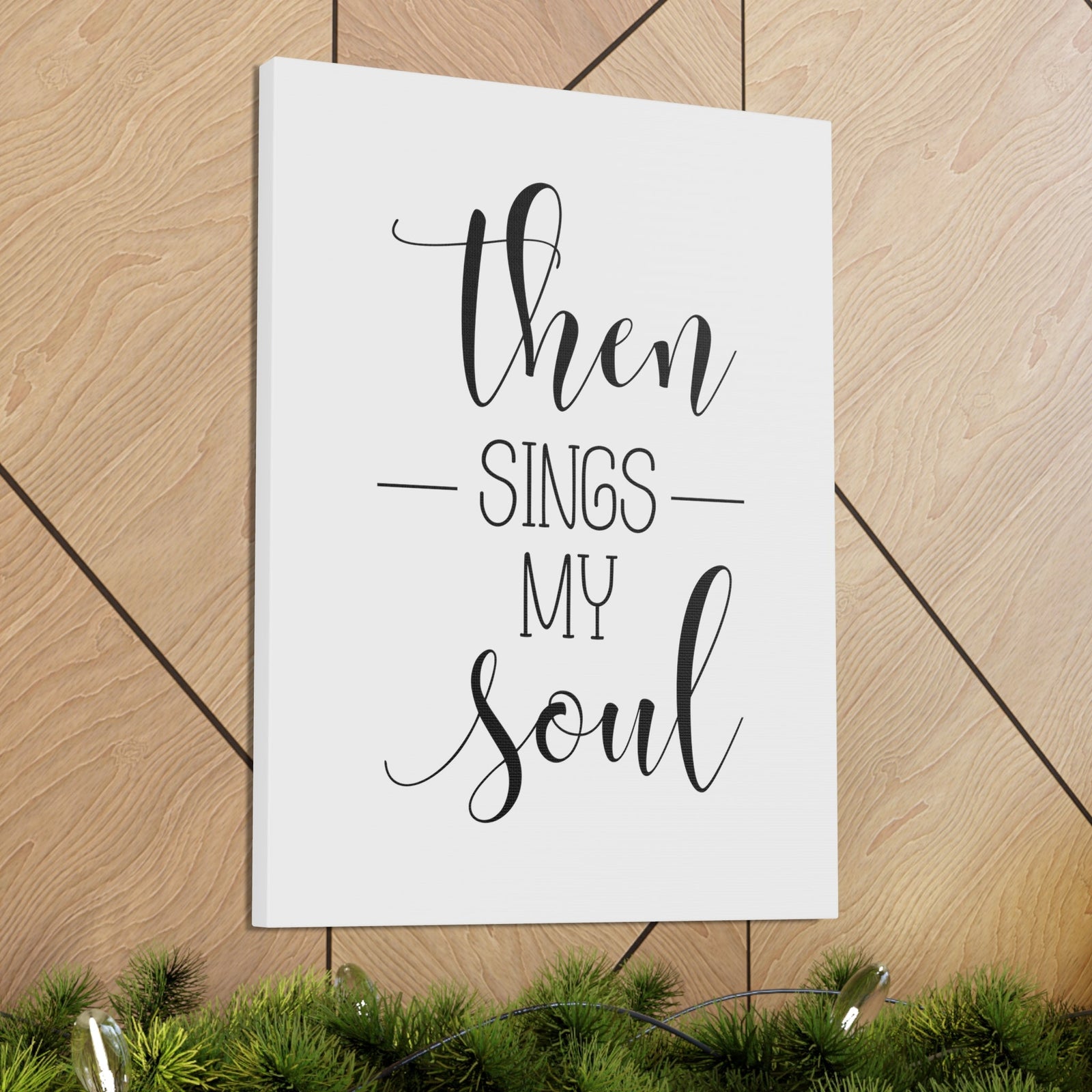 Scripture Walls Then Sings My Soul Psalms 108:2 Christian Wall Art Bible Verse Print Ready to Hang Unframed-Express Your Love Gifts
