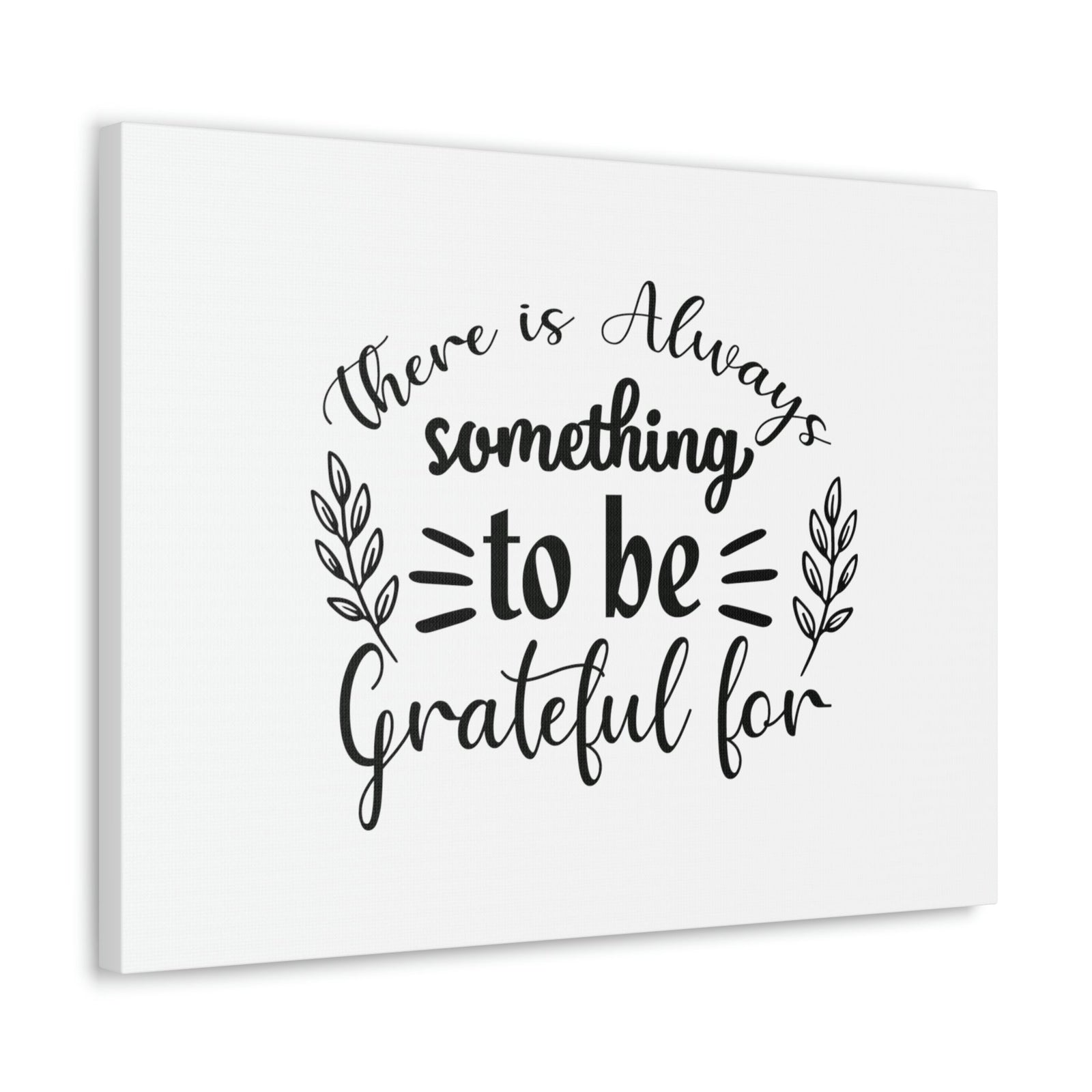 Scripture Walls There Is Always Something To Be Grateful For Colossians 3:17 Christian Wall Art Bible Verse Print Ready to Hang Unframed-Express Your Love Gifts