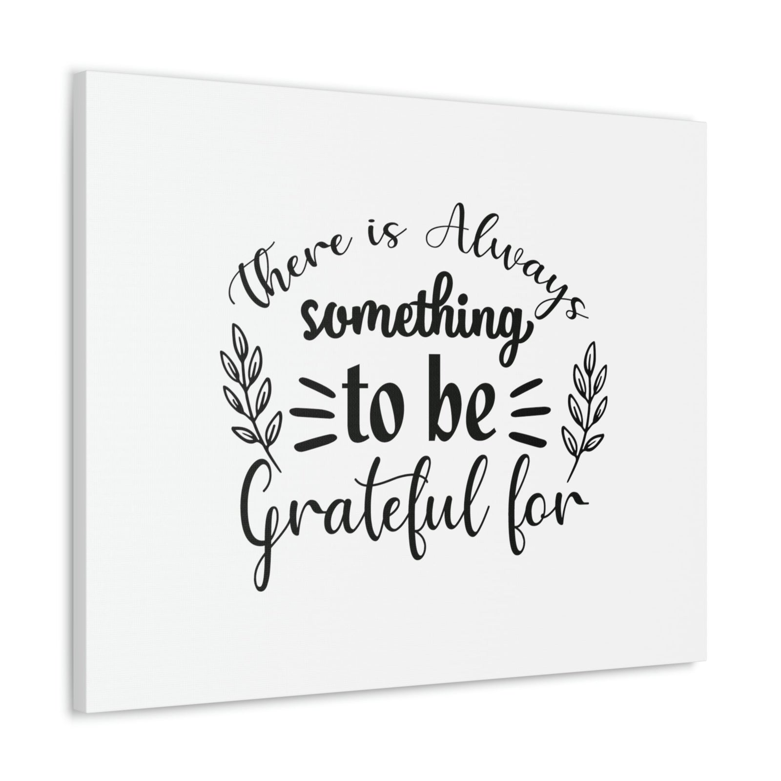 Scripture Walls There Is Always Something To Be Grateful For Colossians 3:17 Christian Wall Art Bible Verse Print Ready to Hang Unframed-Express Your Love Gifts