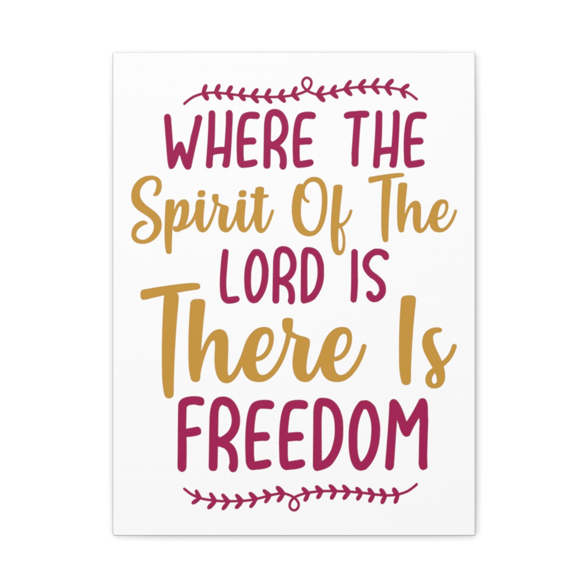 Scripture Walls There Is Freedom 2 Corinthians 3:17 Christian Wall Art Print Ready to Hang Unframed-Express Your Love Gifts