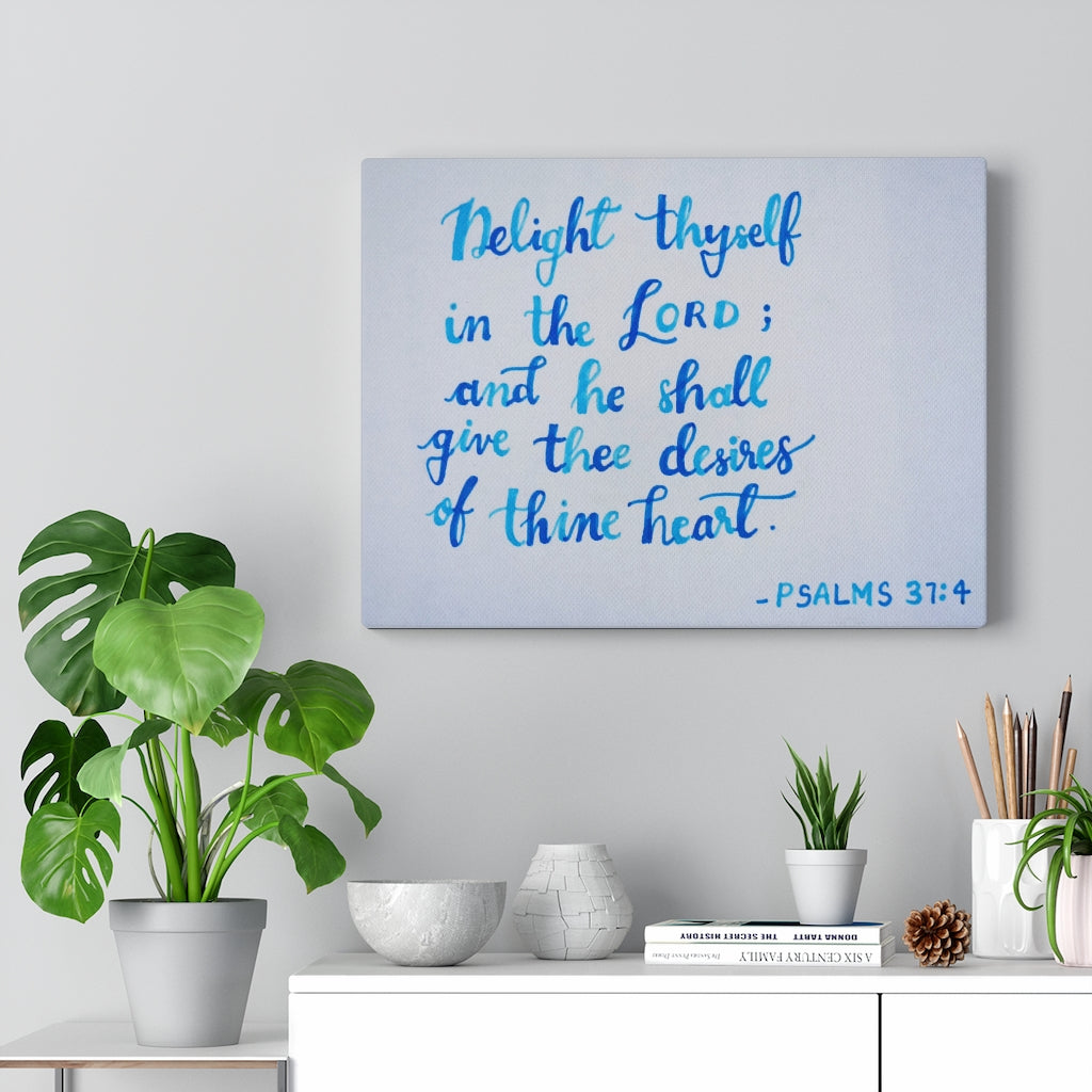 Scripture Walls Thine Heart Psalms 37:4 Bible Verse Canvas Christian Wall Art Ready to Hang Unframed-Express Your Love Gifts