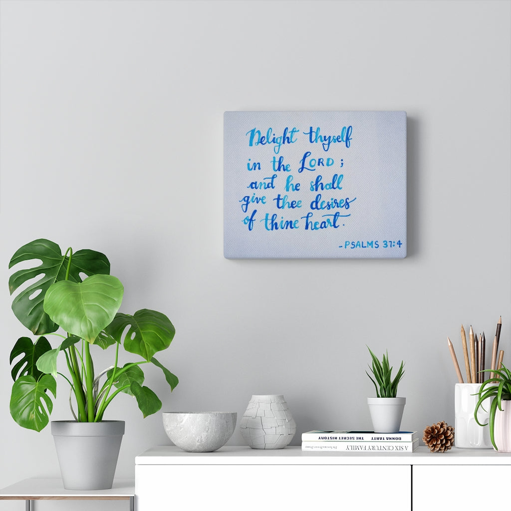 Scripture Walls Thine Heart Psalms 37:4 Bible Verse Canvas Christian Wall Art Ready to Hang Unframed-Express Your Love Gifts