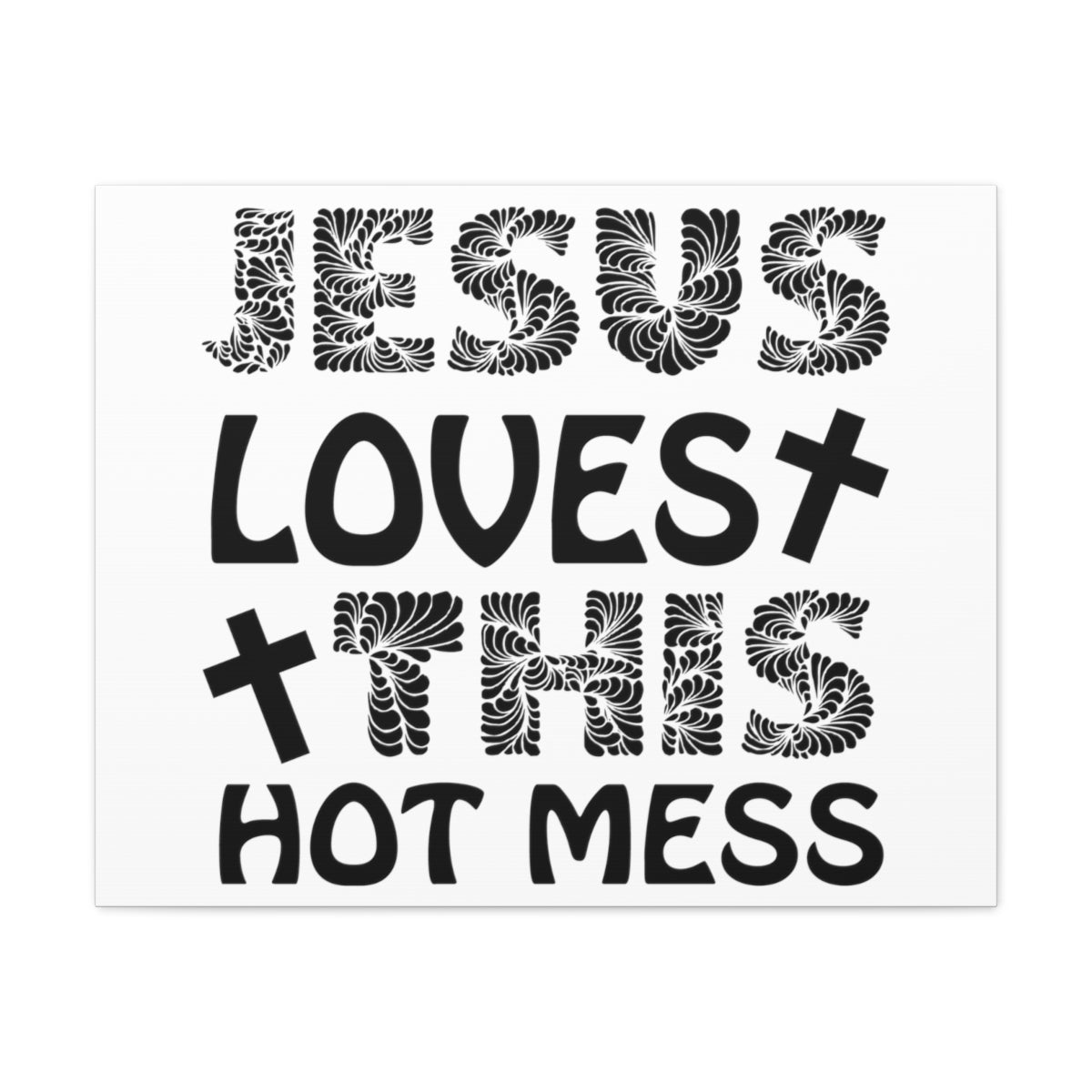 Scripture Walls This Hot Mess Revelation 1:5 Christian Wall Art Print Ready to Hang Unframed-Express Your Love Gifts