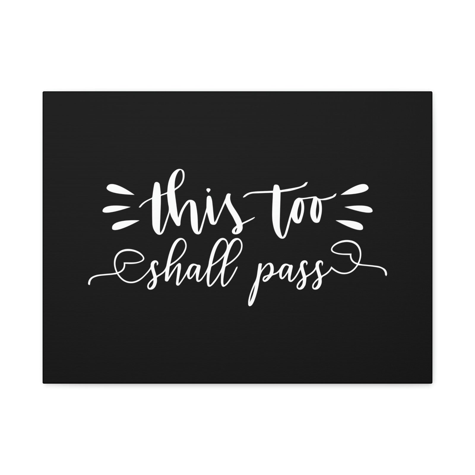 Scripture Walls This Too Shall Pass 2 Corinthians 4:18 Black Christian Wall Art Bible Verse Print Ready to Hang Unframed-Express Your Love Gifts