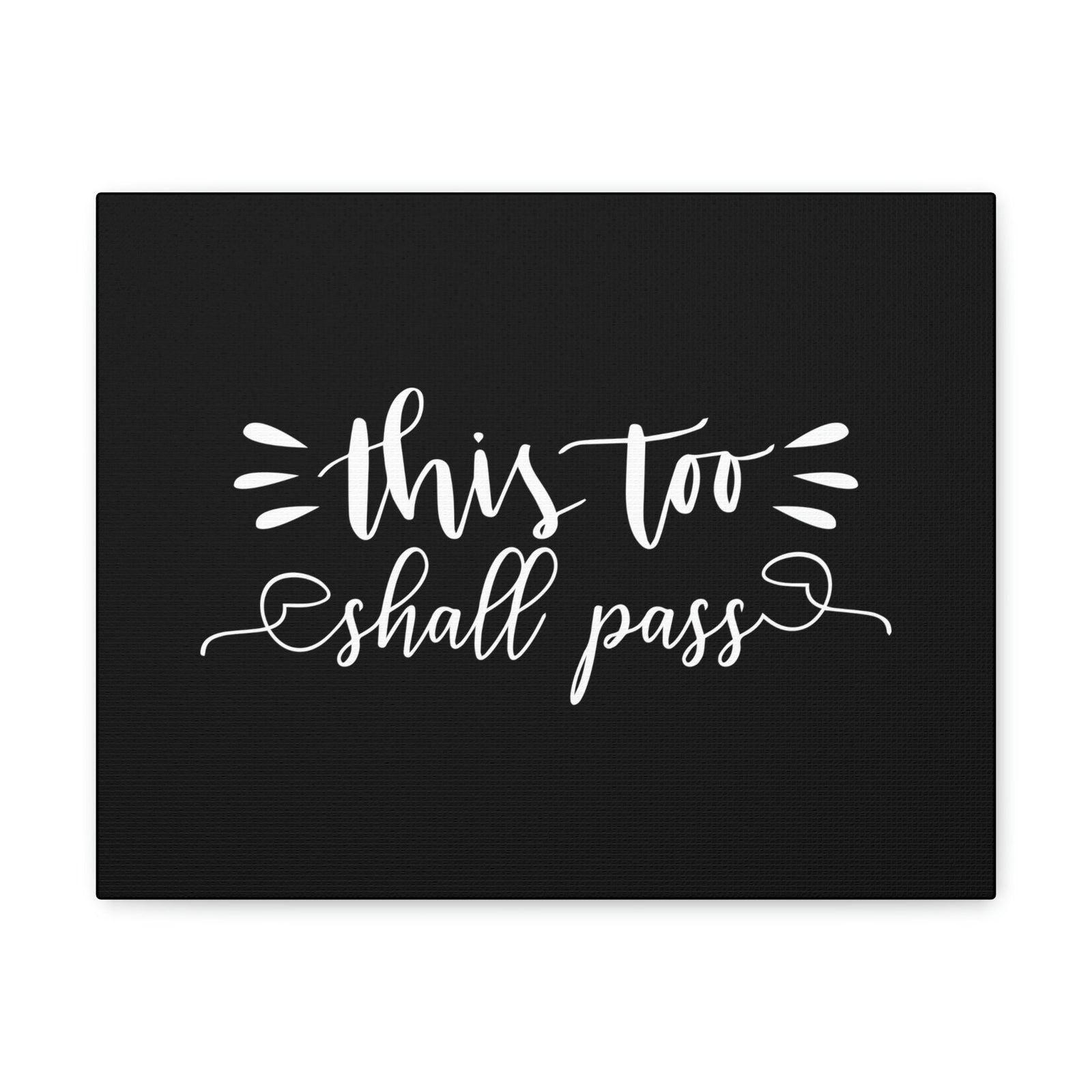 Scripture Walls This Too Shall Pass 2 Corinthians 4:18 Black Christian Wall Art Bible Verse Print Ready to Hang Unframed-Express Your Love Gifts