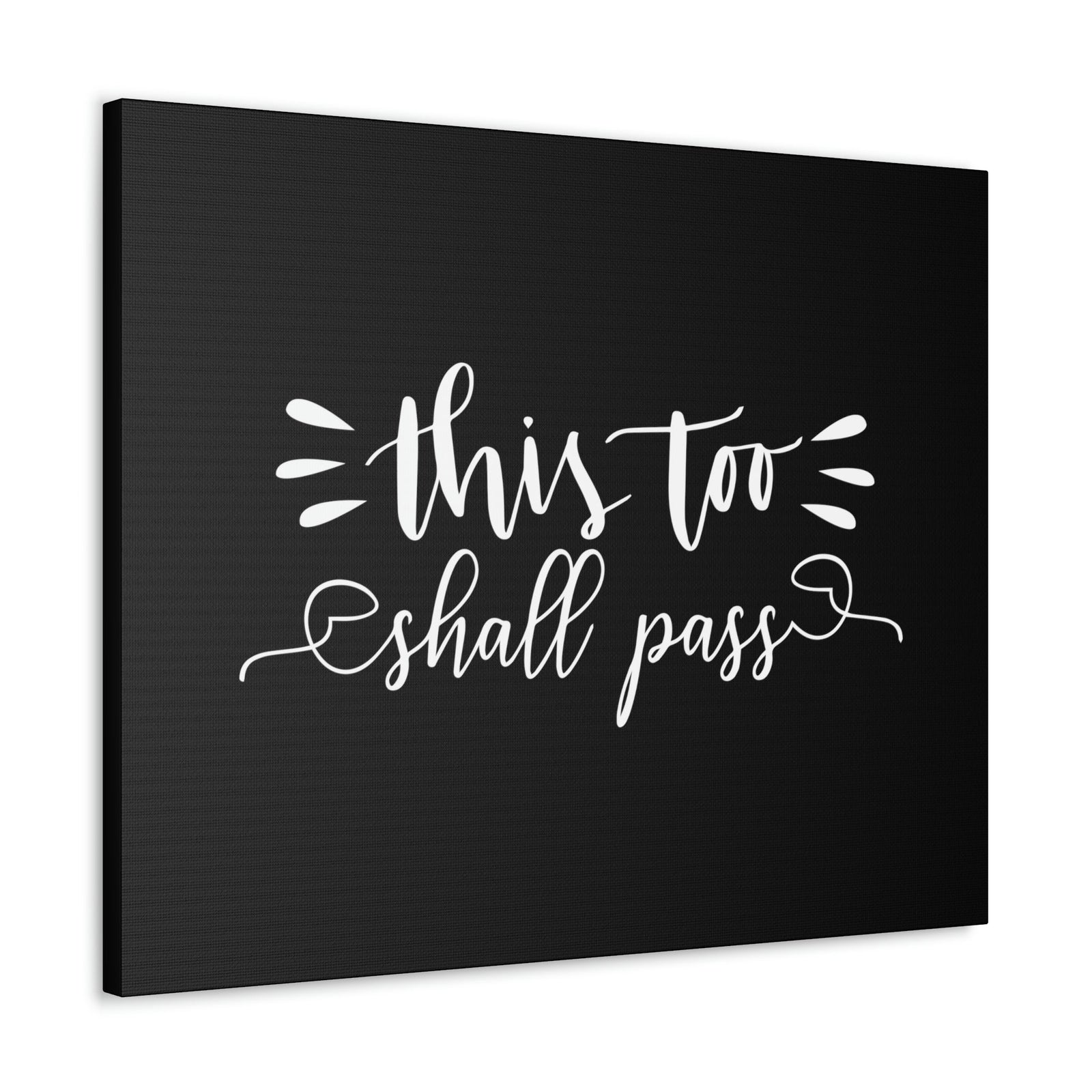 Scripture Walls This Too Shall Pass 2 Corinthians 4:18 Black Christian Wall Art Bible Verse Print Ready to Hang Unframed-Express Your Love Gifts
