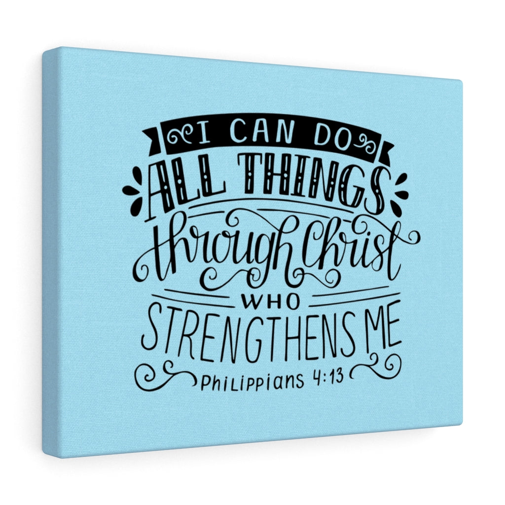Scripture Walls Through Christ Philippians 4:13 Sky Blue Bible Verse Canvas Christian Wall Art Ready to Hang Unframed-Express Your Love Gifts