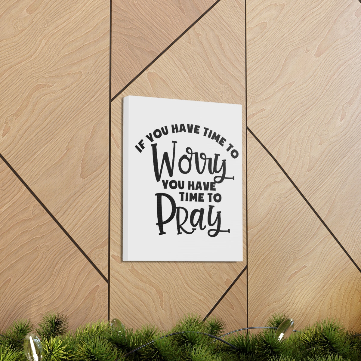 Scripture Walls Time To Pray 1 Peter 5:7 Christian Wall Art Print Ready to Hang Unframed-Express Your Love Gifts
