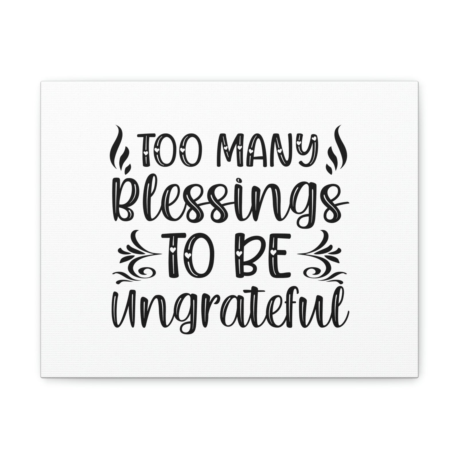 Scripture Walls Too Many Blessings To Be Ungrateful James 1:17 Christian Wall Art Bible Verse Print Ready to Hang Unframed-Express Your Love Gifts