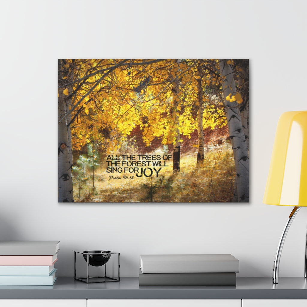 Scripture Walls Trees Of The Forest Psalm 96:12 Bible Verse Canvas Christian Wall Art Ready to Hang Unframed-Express Your Love Gifts