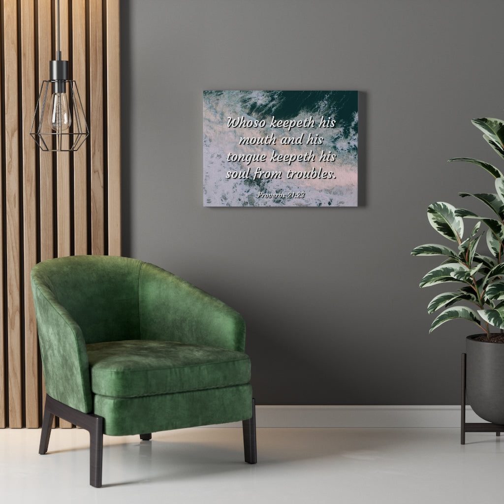 Scripture Walls Troubles Proverbs 21:23 Bible Verse Canvas Christian Wall Art Ready to Hang Unframed-Express Your Love Gifts