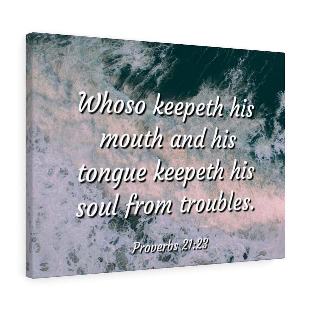 Scripture Walls Troubles Proverbs 21:23 Bible Verse Canvas Christian Wall Art Ready to Hang Unframed-Express Your Love Gifts