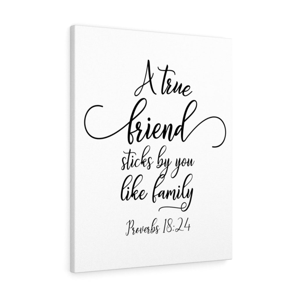 Scripture Walls True Friend Proverbs 18:24 Bible Verse Canvas Christian Wall Art Ready to Hang Unframed-Express Your Love Gifts