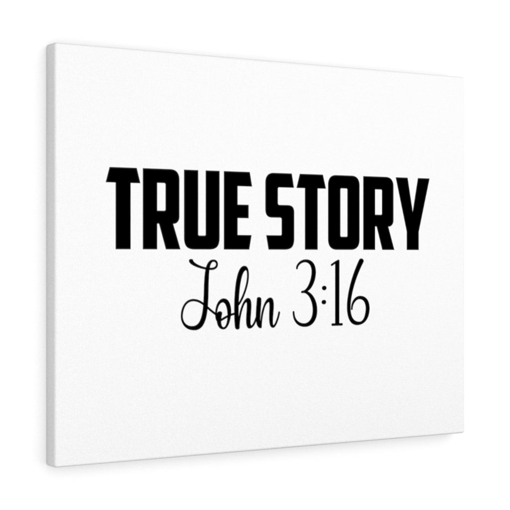 Scripture Walls True Story John 3:16 Bible Verse Canvas Christian Wall Art Ready to Hang Unframed-Express Your Love Gifts