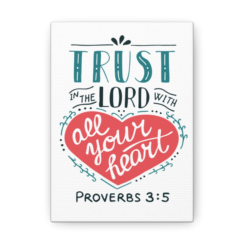 Scripture Walls Trust In The Lord Heart Proverbs 3:5 Christian Wall Art Bible Verse Print Ready To Hang Unframed-Express Your Love Gifts