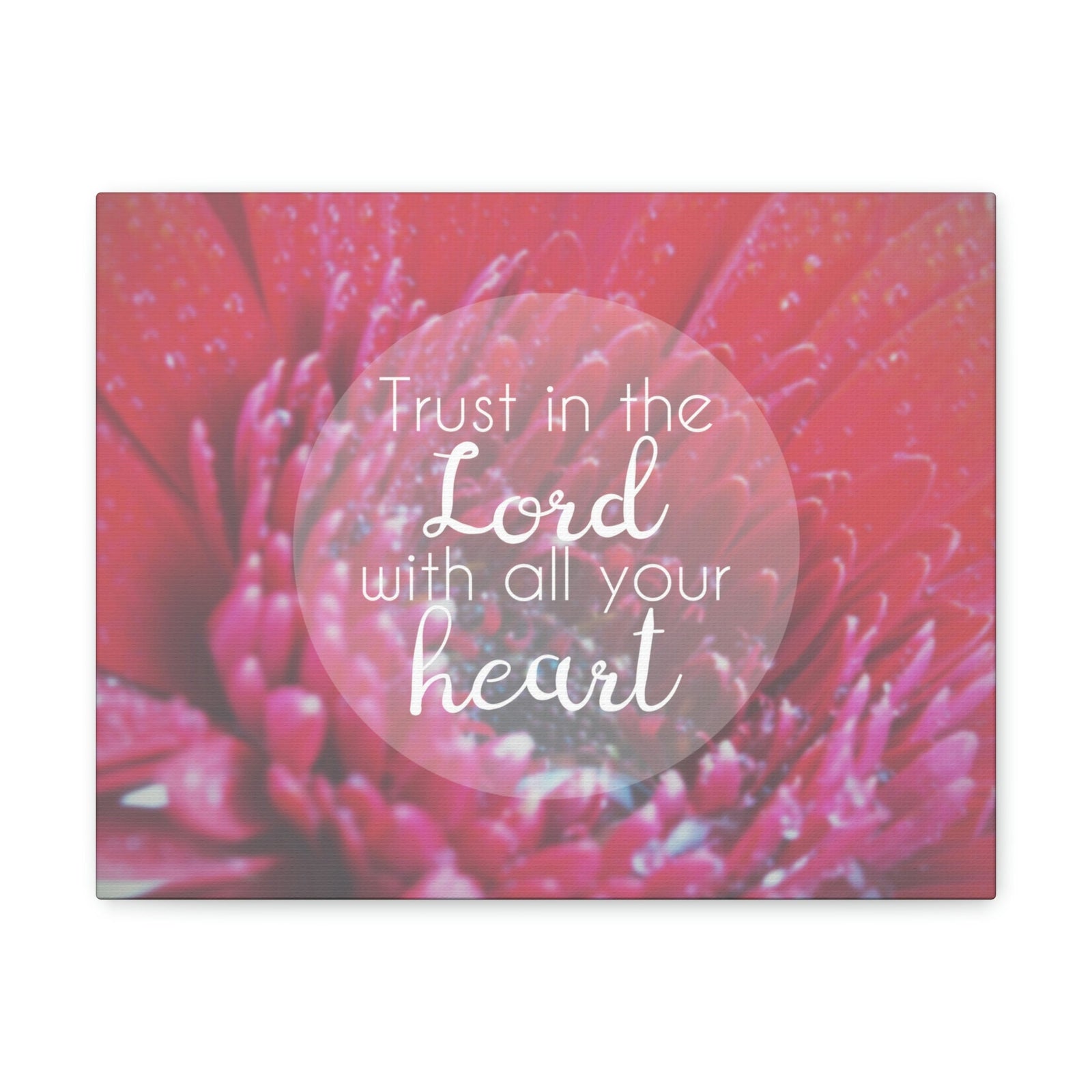 Scripture Walls Trust In The Lord Proverbs 3:5 Pink Flower Christian Wall Art Bible Verse Print Ready to Hang Unframed-Express Your Love Gifts