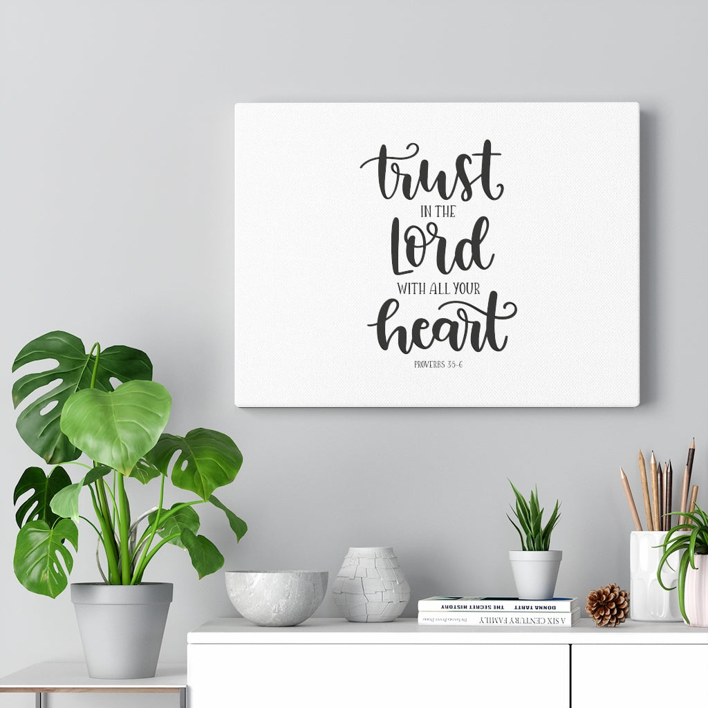 Scripture Walls Trust The Lord Proverbs 3:5-6 White Bible Verse Canvas Christian Wall Art Ready to Hang Unframed-Express Your Love Gifts