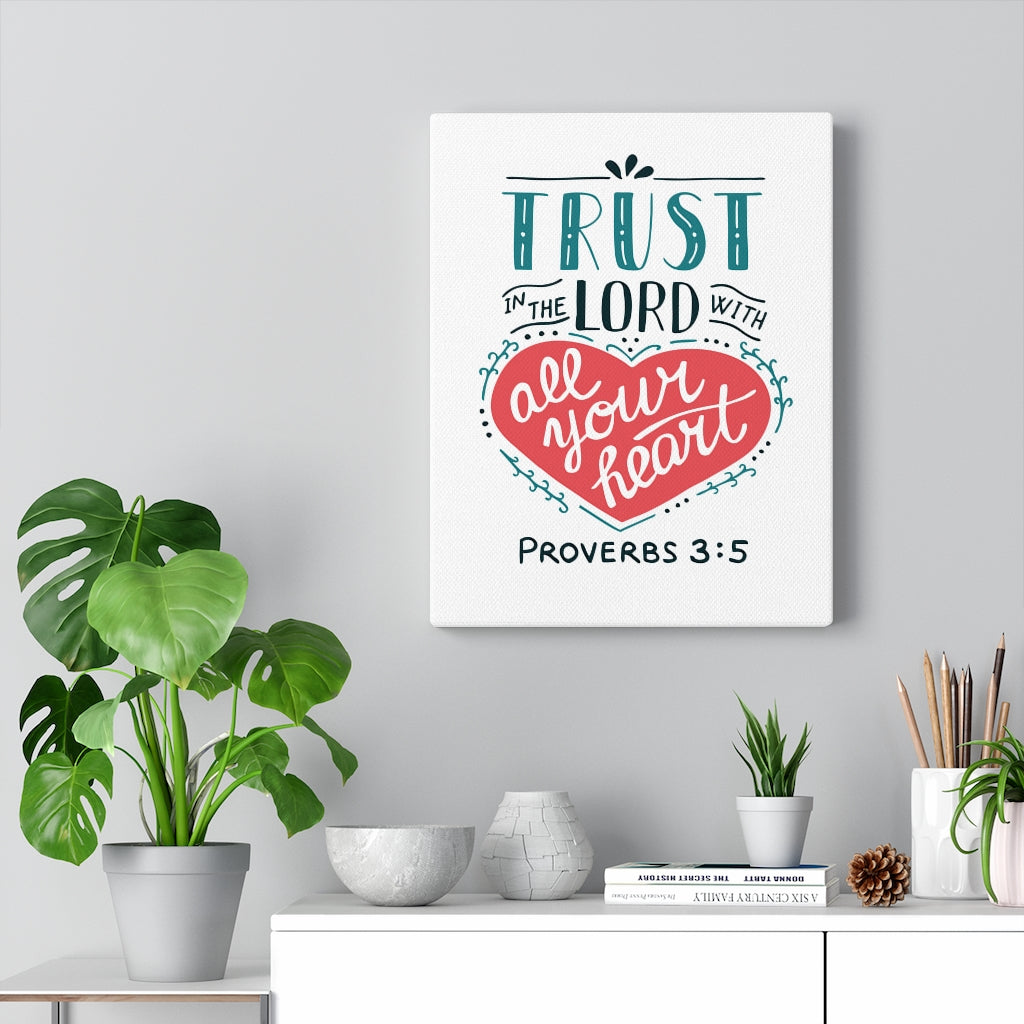 Scripture Walls Truth In The Lord Proverbs 3:5 Bible Verse Canvas Christian Wall Art Ready to Hang Unframed-Express Your Love Gifts