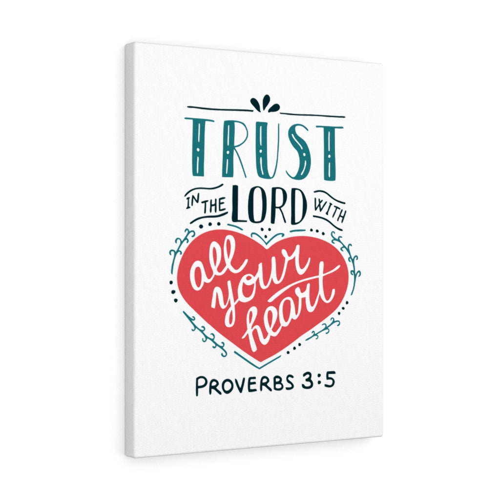Scripture Walls Truth In The Lord Proverbs 3:5 Bible Verse Canvas Christian Wall Art Ready to Hang Unframed-Express Your Love Gifts