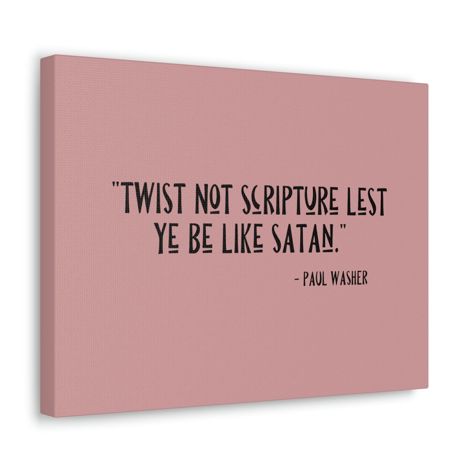 Scripture Walls Twist Not Scripture Revelation 22:19 Bible Canvas Christian Wall Art Ready to Hang Unframed-Express Your Love Gifts