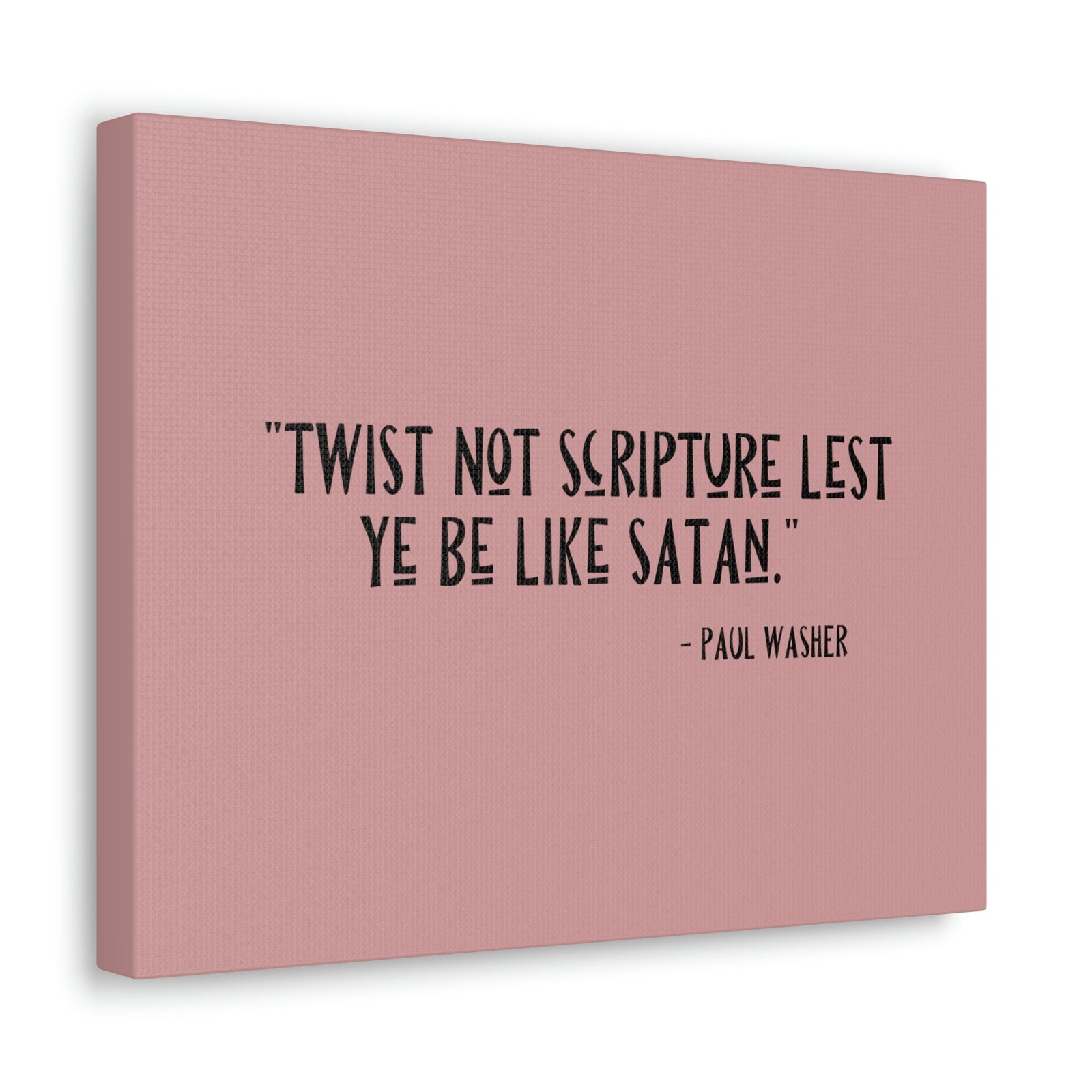 Scripture Walls Twist Not Scripture Revelation 22:19 Bible Canvas Christian Wall Art Ready to Hang Unframed-Express Your Love Gifts
