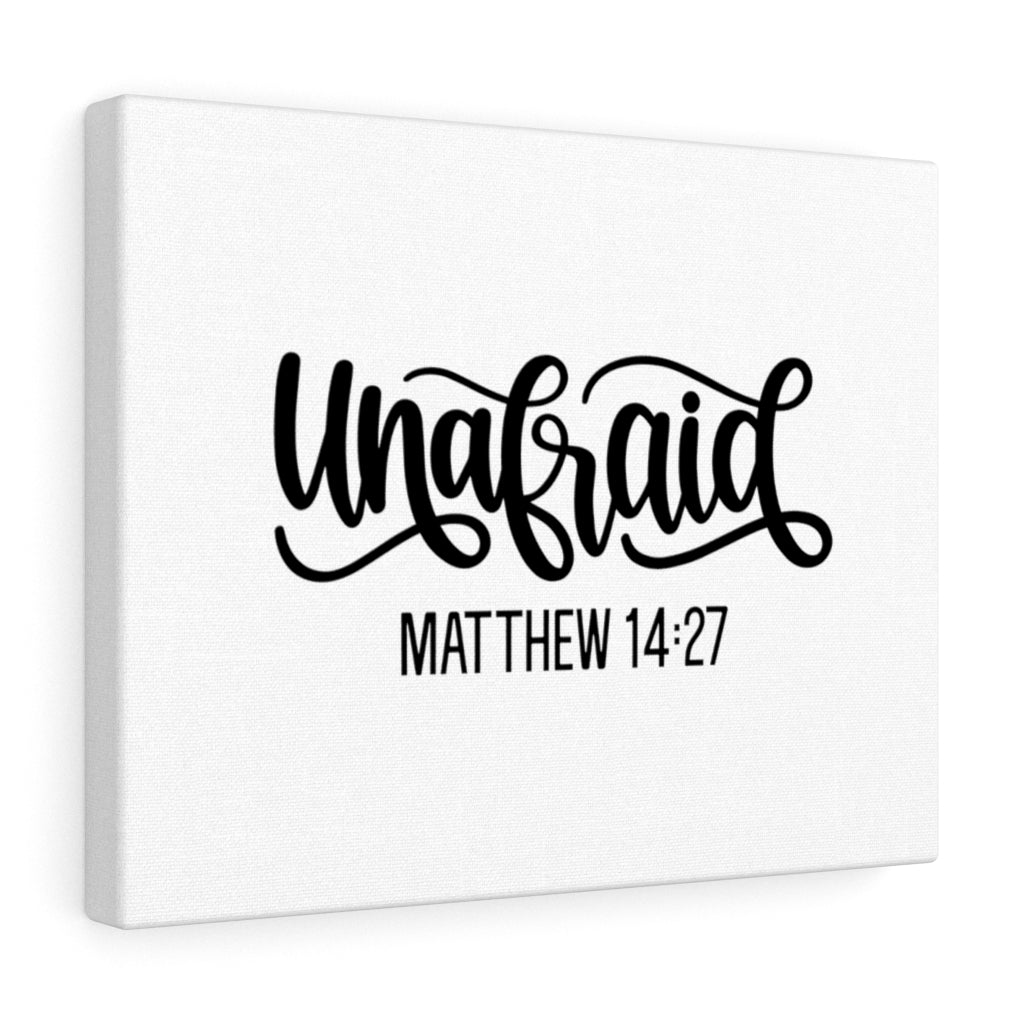 Scripture Walls Unafraid Matthew 14:27 Bible Verse Canvas Christian Wall Art Ready to Hang Unframed-Express Your Love Gifts