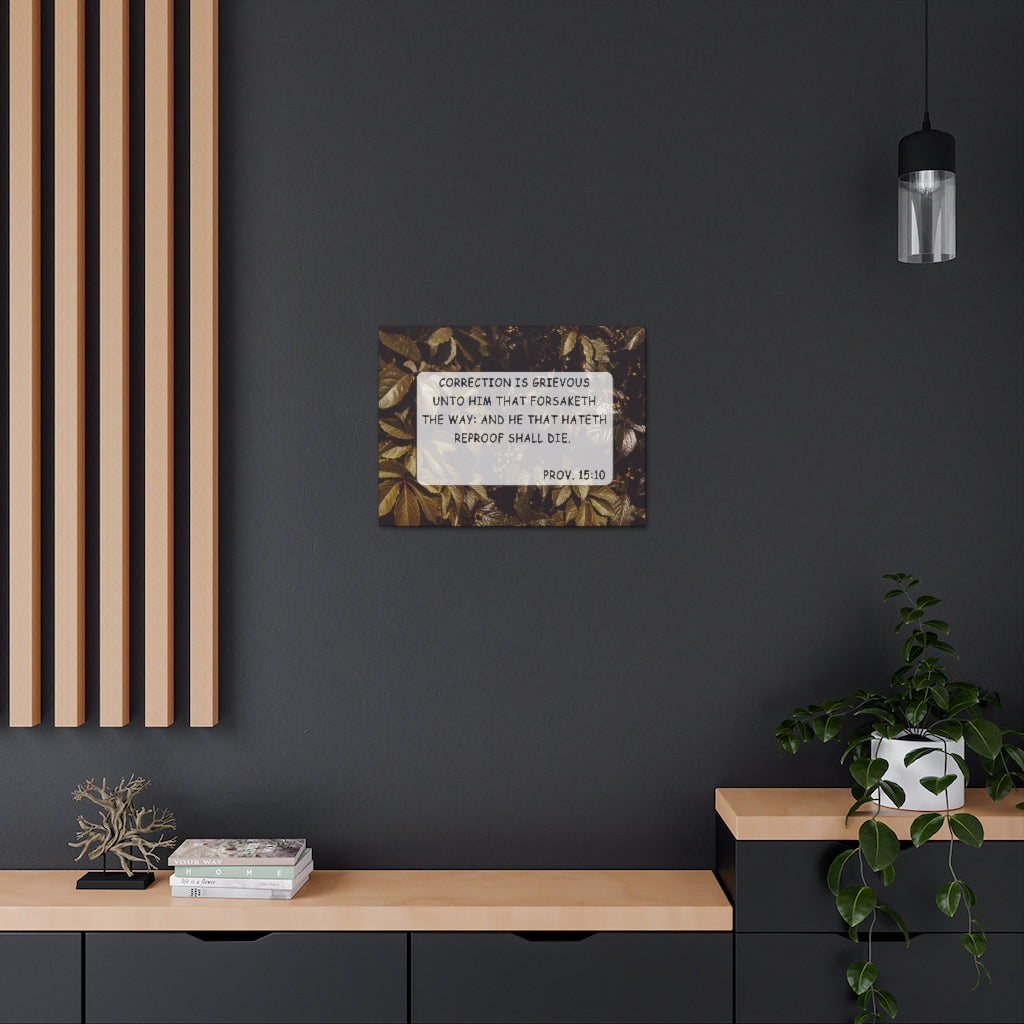 Scripture Walls Unto Him Proverbs 15:10 Bible Verse Canvas Christian Wall Art Ready to Hang Unframed-Express Your Love Gifts