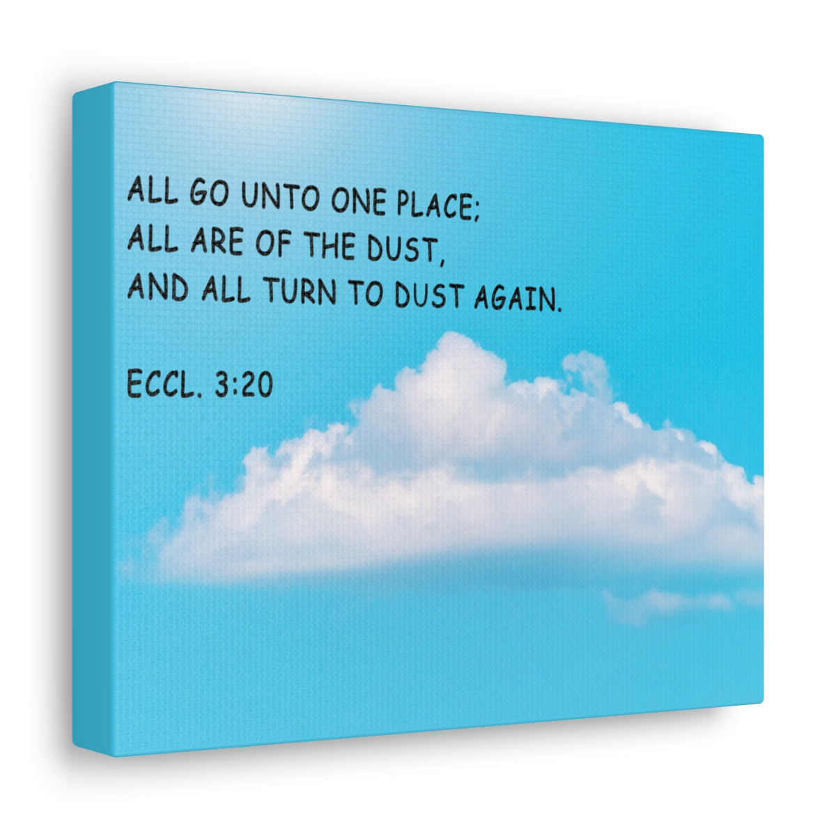 Scripture Walls Unto One Place Ecclesiastes 3:20 Bible Verse Canvas Christian Wall Art Bible Verse Print Ready To Hang Unframed-Express Your Love Gifts